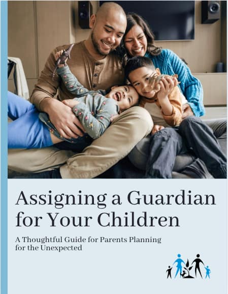 Assigning a Guardian for Your Children